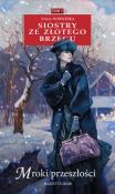 Mroki przeszłości . Autor: Jeanette Semb. Dadada.pl Okładka książki Mroki przeszłości