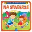 Na spacerze. Autor: Opracowanie zbiorowe. Dadada.pl Okładka książki Na spacerze