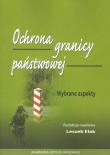 Ochrona granicy państwowej. Wydawca: Akademia Sztuki Wojennej. Dadada.pl Opakowanie Ochrona granicy państwowej