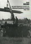 Ośrodek Szkolenia Podoficerów i Młodszych Specjalistów Artylerii 1965-1974. Autor: Bilski Jacek. Dadada.pl Okładka książki Ośrodek Szkolenia Podoficerów i Młodszych Specjalistów Artylerii 1965-1974