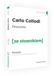 Pinokio ze słownikiem. Autor: Carlo Collodi. Dadada.pl Okładka książki Pinokio ze słownikiem