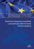 Okładka książki Podmioty integracji europejskiej z perspektywy reformowania Unii Europejskiej