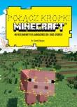 Połącz kropli. Minecraft. Autor: Moore Gareth. Dadada.pl Okładka książki Połącz kropli. Minecraft