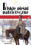 Okładka książki Polskie pieśni patriotyczne