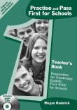 Practice and Pass First for Schools.Teacher's Book. Autor: Megan Roderick. Dadada.pl Okładka książki Practice and Pass First for Schools.Teacher's Book