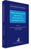 Prawo prywatności jako reguła społeczeństwa informacyjnego. Autor: Chałubińska-Jentkiewicz Katarzyna, Kakareko Ksenia. Dadada.pl Okładka książki Prawo prywatności jako reguła społeczeństwa informacyjnego