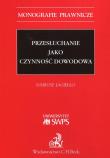 Okładka książki Przesłuchanie jako czynność dowodowa