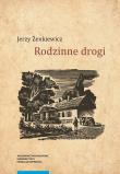 Rodzinne drogi. Autor: Żenkiewicz Jerzy. Dadada.pl Okładka książki Rodzinne drogi