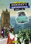 Sekrety Szczecina cz. 3 (PRL). Autor: Czejarek Roman. Dadada.pl Okładka książki Sekrety Szczecina cz. 3 (PRL)