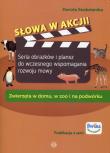 Słowa w akcji Zwierzęta w domu, w zoo i na podwórku. Autor: Dorota Szubstarska. Dadada.pl Okładka książki Słowa w akcji Zwierzęta w domu, w zoo i na podwórku
