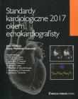 Opakowanie Standardy kardiologiczne 2017 Okiem echokardiografisty