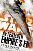 Star Wars Aftermath Empire's End. Autor: Wendig Chuck. Dadada.pl Okładka książki Star Wars Aftermath Empire's End