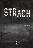 Strach. Autor: Jozef Karika. Dadada.pl Okładka książki Strach