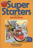 Super Starters Second Editon. Activity Book. Autor: Wendy Superfine, Westwater Judy. Dadada.pl Okładka książki Super Starters Second Editon. Activity Book