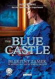 The Blue Castle. Autor: Montgomery Lucy Maud, Fihel Marta. Dadada.pl Okładka książki The Blue Castle