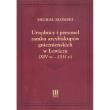 Okładka książki Urzędnicy i personel zamku arcybiskupów gnieźnieńskich w Łowiczu (XIV w.-1531 r.)