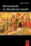 Wprowadzenie do filozoficznej mistyki. Autor: Albert Karl. Dadada.pl Okładka książki Wprowadzenie do filozoficznej mistyki