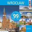 Wrocław - 99 miejsc. Autor: Beata Pomykalska, Paweł Pomykalski. Dadada.pl Okładka książki Wrocław - 99 miejsc