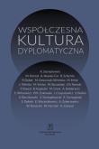 Współczesna kultura dyplomatyczna. Autor: Stemplowski Ryszard. Dadada.pl Okładka książki Współczesna kultura dyplomatyczna