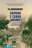 Zapiski z czasu wojny. Autor: Hurter Johannes. Dadada.pl Okładka książki Zapiski z czasu wojny