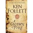 A Column of Fire. Autor: Ken Follett. Dadada.pl Okładka książki A Column of Fire