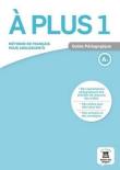 A Plus 1 Poradnik metodyczny A1 LEKTORKLETT. Autor: Anne Mocaer. Dadada.pl Okładka książki A Plus 1 Poradnik metodyczny A1 LEKTORKLETT