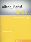 Alltag Beruf & Co. 3 Worterlernheft. Autor: Norbert Becker, Braunert Jorg. Dadada.pl Okładka książki Alltag Beruf & Co. 3 Worterlernheft