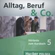 Opakowanie Alltag Beruf & Co Hortexte zum Kursbuch 5