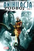 Anihilacja - Podbój, tom 1. Autor: Abnett Dan, Lanning Andy, Giffen Keith, N.Gage Christos, Perkins Mike, GreenII Timothy, Lilly Mike. Dadada.pl Okładka książki Anihilacja - Podbój, tom 1
