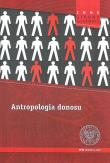 Antropologia donosu. Autor:   Praca zbiorowa. Dadada.pl Okładka książki Antropologia donosu