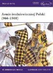 Armie średniowiecznej Polski (966-1500). Autor: Roberts Keith. Dadada.pl Okładka książki Armie średniowiecznej Polski (966-1500)