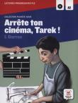 Arrete ton cinema Tarek! +CD. Autor: Darras Isabelle. Dadada.pl Okładka książki Arrete ton cinema Tarek! +CD