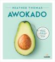 Awokado. Autor: Thomas Heather. Dadada.pl Okładka książki Awokado