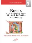 Okładka książki Biblia w liturgii Mszy Świętej. Triduum Paschalne