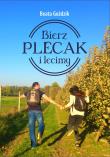 Okładka książki Bierz plecak i lecimy