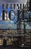 Bruksela Noir. Autor: praca zbiorowa. Dadada.pl Okładka książki Bruksela Noir