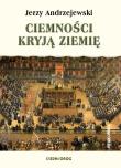Ciemności kryją ziemię. Autor: Jerzy Andrzejewski. Dadada.pl Okładka książki Ciemności kryją ziemię