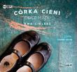 Córka Cieni Tom 2 Obce matki - Audiobook. Autor: Cielesz Ewa. Dadada.pl Okładka książki Córka Cieni Tom 2 Obce matki - Audiobook