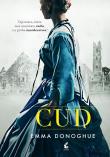 Cud. Autor: Emma Donoghue. Dadada.pl Okładka książki Cud