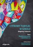 Cyfrowy tubylec w szkole-diagnozy i otwarcia Tom 1 Współczesny uczeń a dydaktyka 2.0. Autor: Nowicka Marzenna, Dziekońska Joanna. Dadada.pl Okładka książki Cyfrowy tubylec w szkole-diagnozy i otwarcia Tom 1 Współczesny uczeń a dydaktyka 2.0