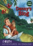 Danny's Blog Level 2. Autor: Stephen Rabley. Dadada.pl Okładka książki Danny's Blog Level 2