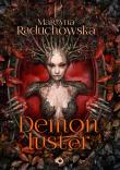Demon Luster. Autor: Martyna Raduchowska. Dadada.pl Okładka książki Demon Luster