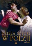 Dzieła sztuki w poezji. Autor: Nosowska Dorota. Dadada.pl Okładka książki Dzieła sztuki w poezji