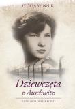 Dziewczęta z Auschwitz. Autor: Sylwia Winnik. Dadada.pl Okładka książki Dziewczęta z Auschwitz
