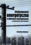 Efektywność energetyczna a ubóstwo energetyczne w budownictwie wielorodzinnym. Autor: Hałabura Stanisław. Dadada.pl Okładka książki Efektywność energetyczna a ubóstwo energetyczne w budownictwie wielorodzinnym