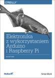 Okładka książki Elektronika z wykorzystaniem Arduino i Raspberry Pi. Receptury