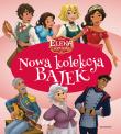 Elena z Avalonu. Nowa kolekcja bajek. Autor: DISNEY MAGICZNA KOLEKCJA T.4. Dadada.pl Okładka książki Elena z Avalonu. Nowa kolekcja bajek