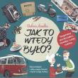 Gra - Babciu, dziadku... Jak to wtedy było?. Wydawca: Pharmdr. Monika Koprivova. Dadada.pl Opakowanie Gra - Babciu, dziadku... Jak to wtedy było?