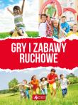 Gry i zabawy ruchowe. Autor: Natalia Minge, Krzysztof Minge. Dadada.pl Okładka książki Gry i zabawy ruchowe