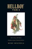 Hellboy T. 2 Spętana trumna.Prawa ręka zniszczenia. Autor: Mignola Mike. Dadada.pl Okładka książki Hellboy T. 2 Spętana trumna.Prawa ręka zniszczenia
